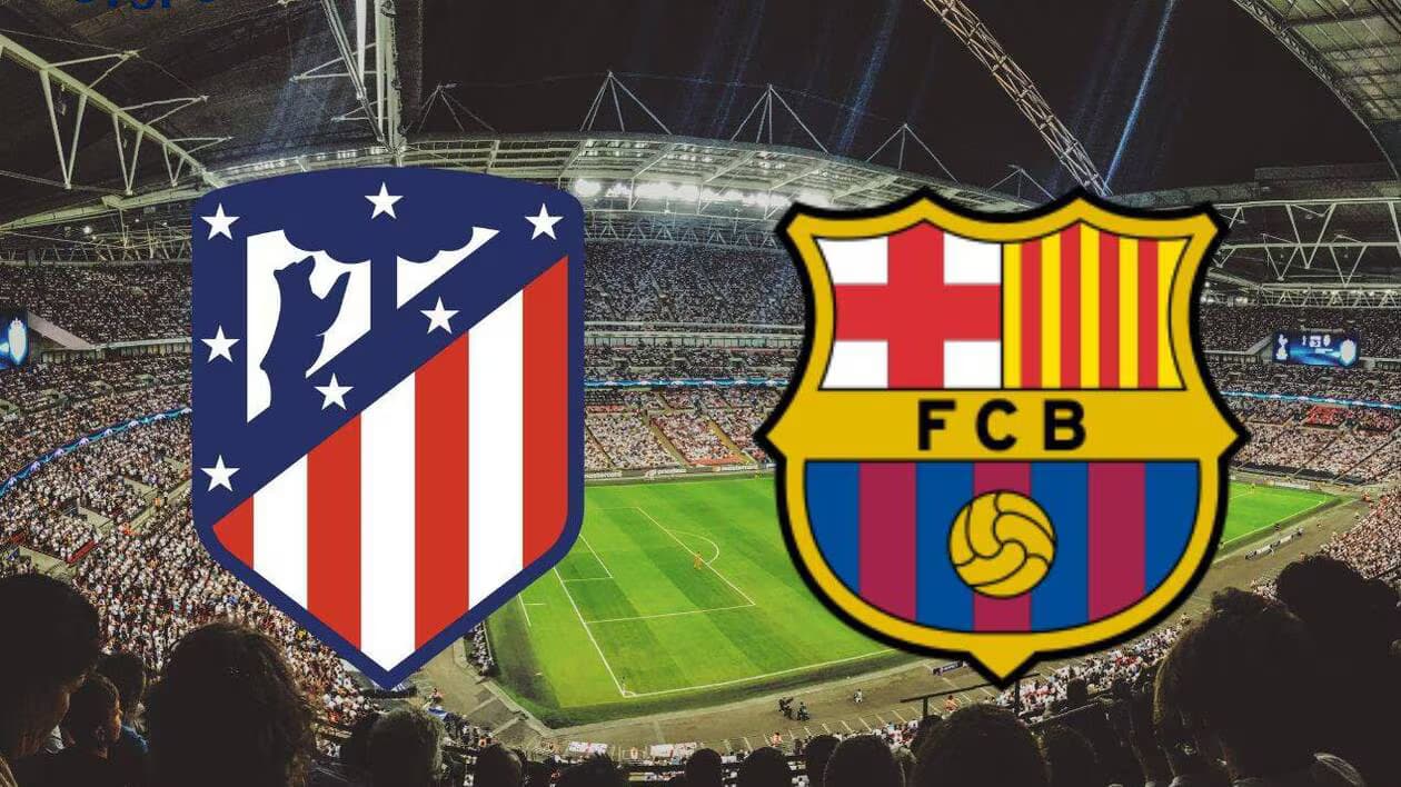 Atlético de Madrid - FC Barcelone : un duel décisif en Liga et avant-goût de la C1